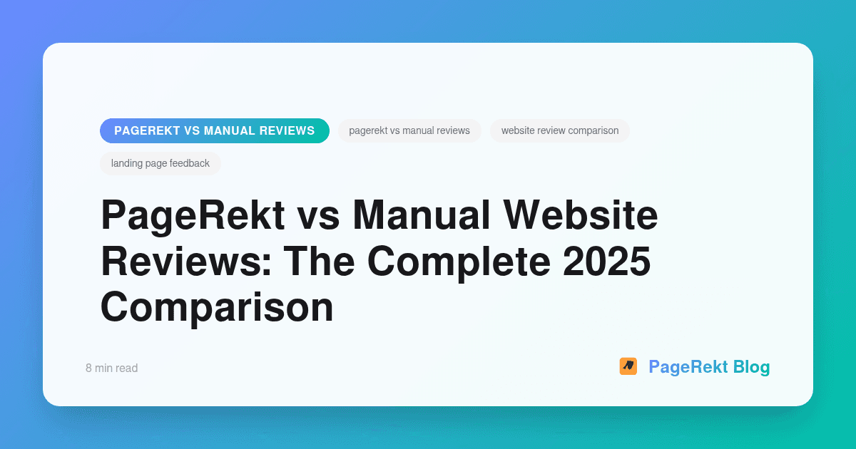 PageRekt vs Manual Website Reviews: The Complete 2025 Comparison